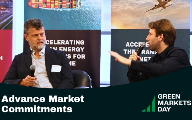 Green Markets Day 2025 – Fireside Chat: Can Advance Market Commitments Jumpstart Climate’s Hardest Sectors